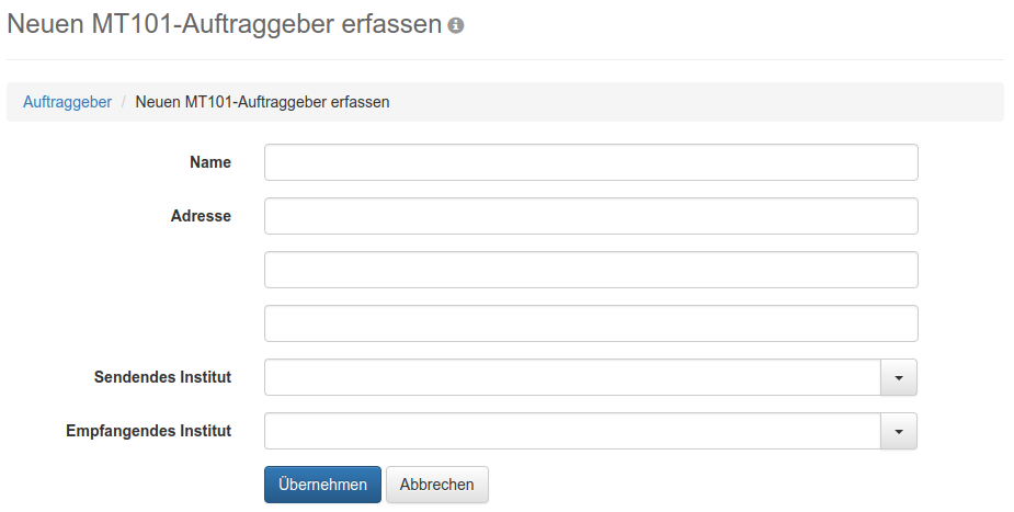 Formular zum Erfassen eines MT101-Auftraggebers