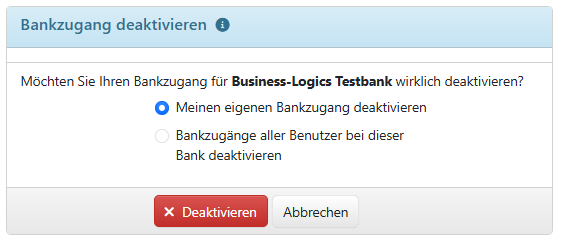 Bestätigung der Deaktivierung eines Bankzugangs (für einen Administrator)