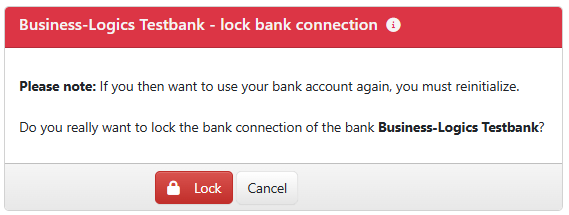 Confirmation of locking a bank connection